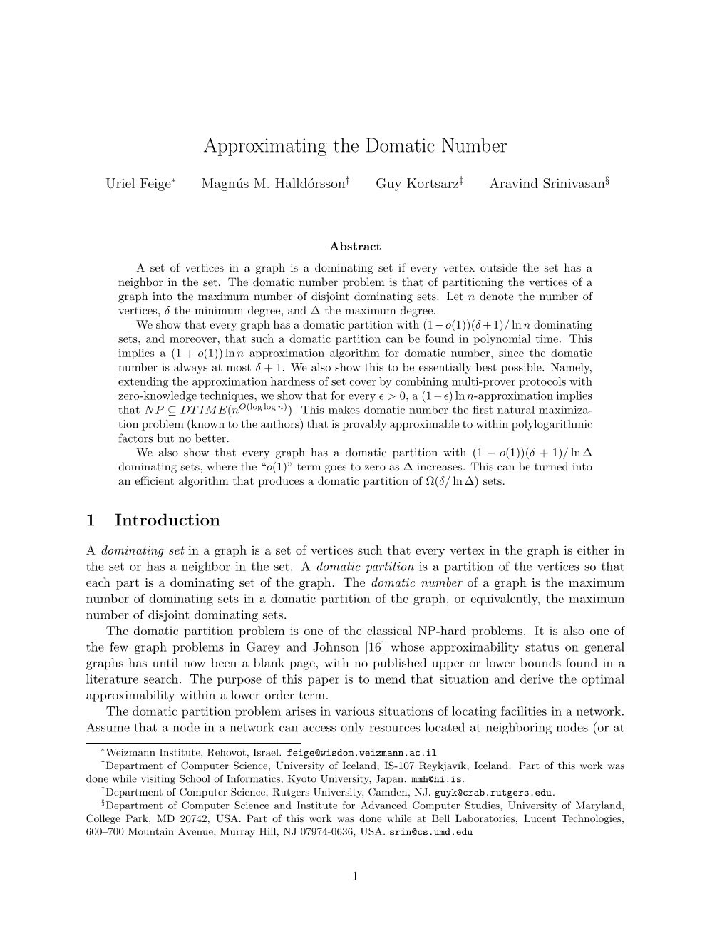 Approximating the Domatic Number