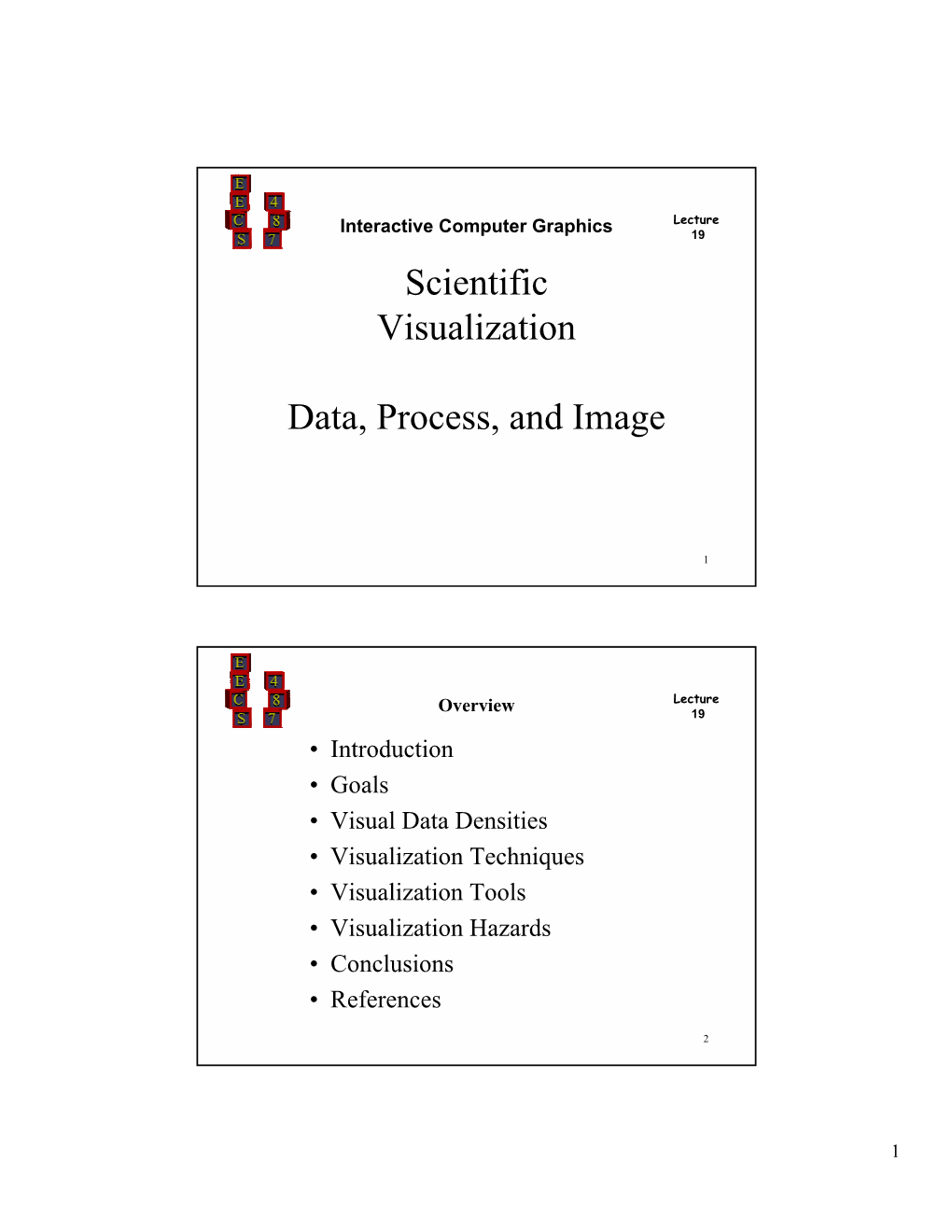 Scientific Visualization Data, Process, and Image