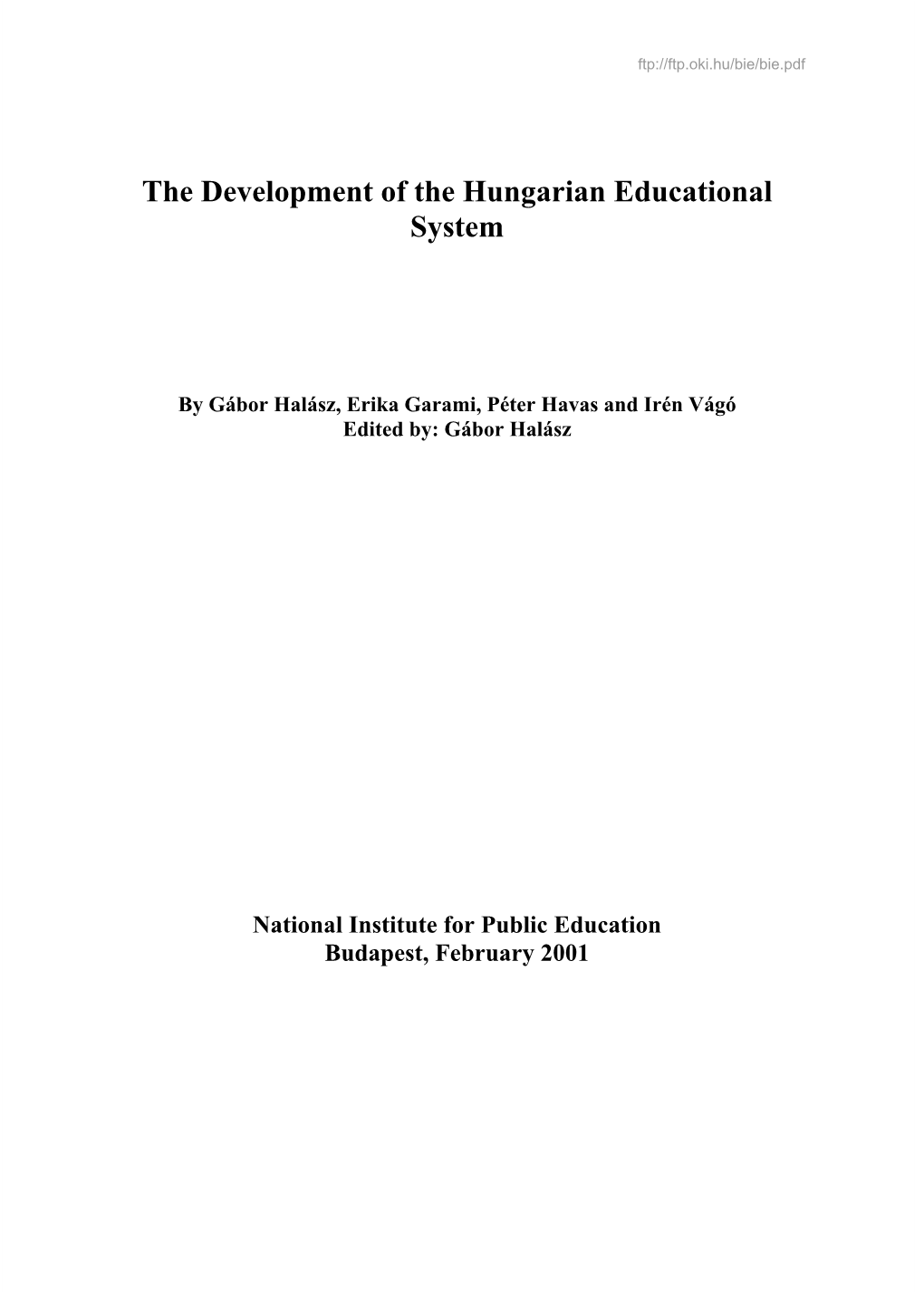 The Development of the Hungarian Educational System