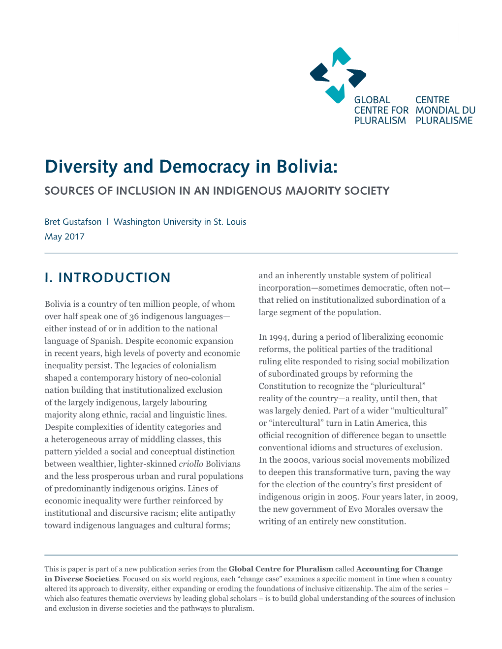 Diversity and Democracy in Bolivia: SOURCES of INCLUSION in an INDIGENOUS MAJORITY SOCIETY