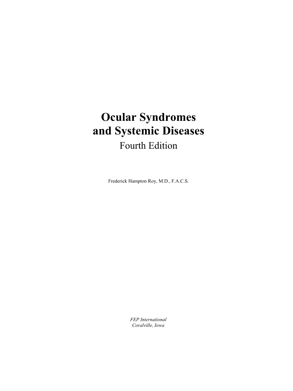 Ocular Syndromes and Systemic Diseases