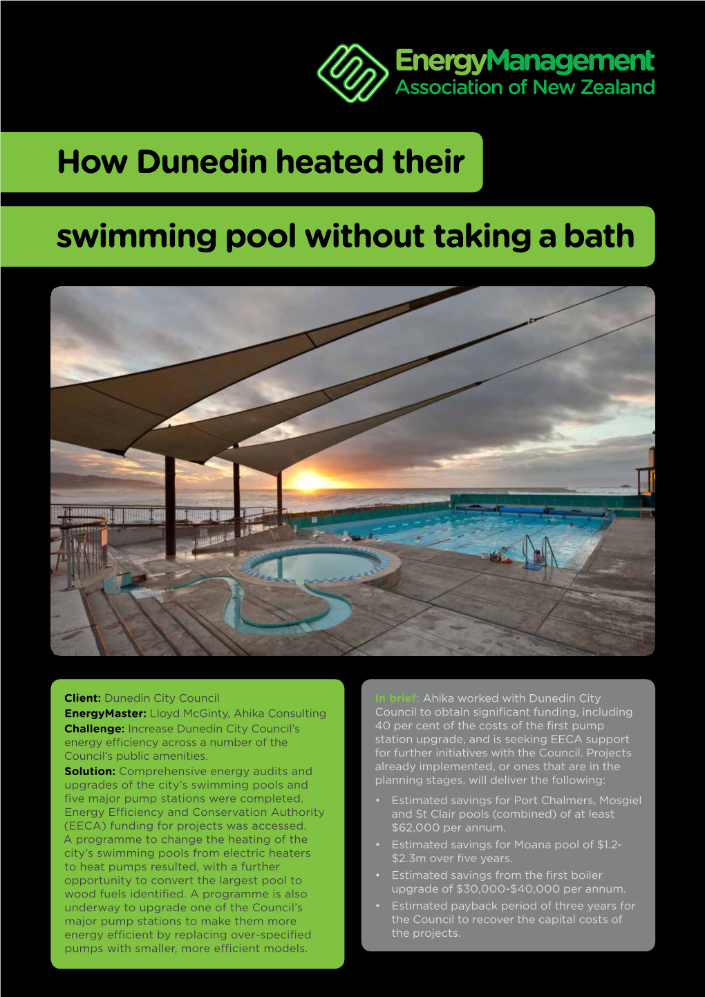 How Dunedin Heated Their Swimming Pool Without Taking a Bath