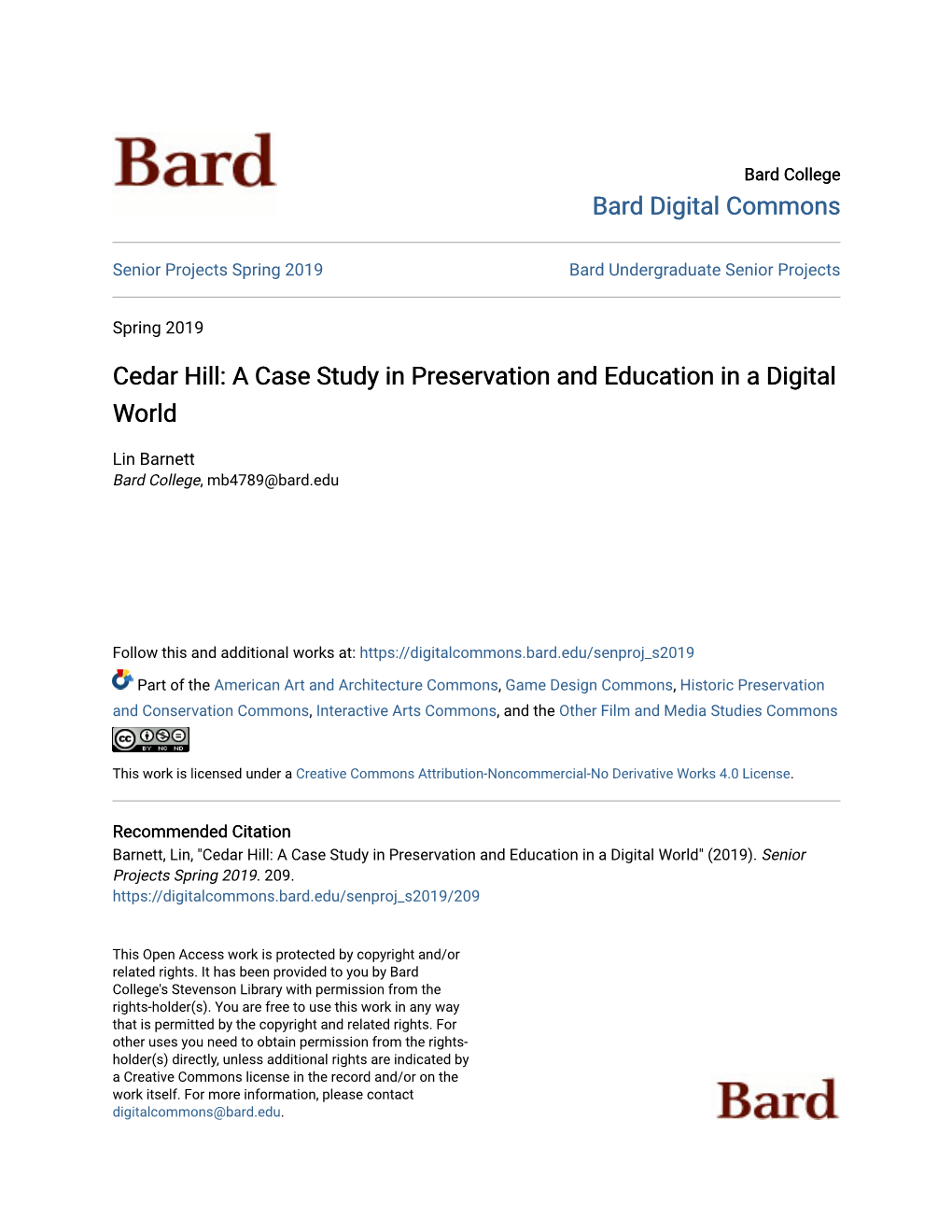 Cedar Hill: a Case Study in Preservation and Education in a Digital World