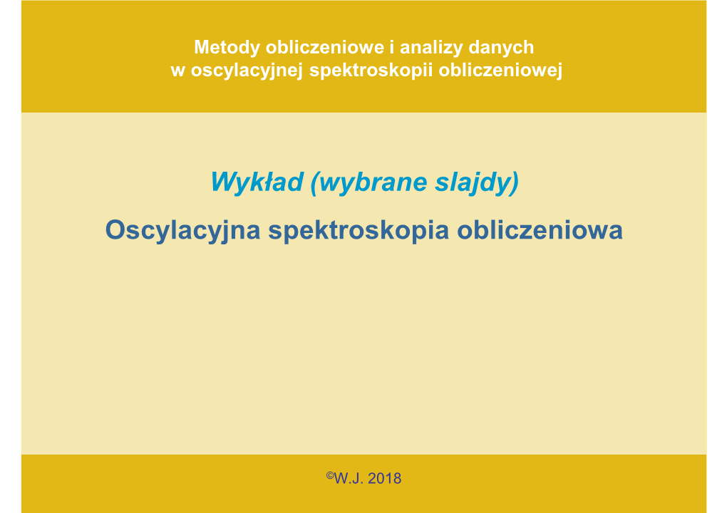 Oscylacyjna Spektroskopia Obliczeniowa