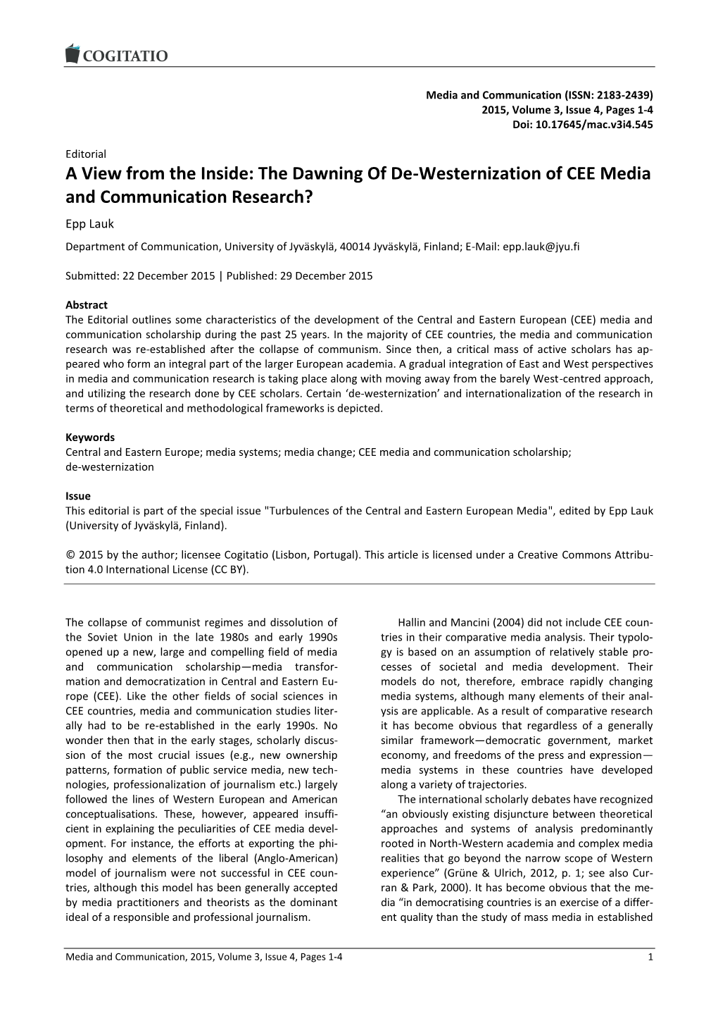 The Dawning of De-Westernization of CEE Media and Communication