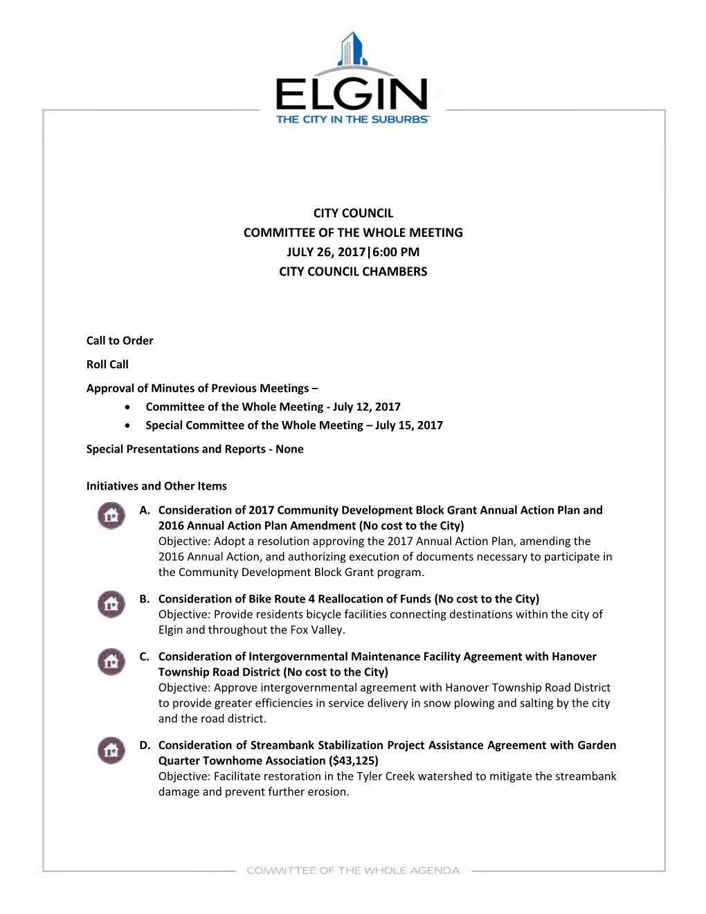 City Council Committee of the Whole Meeting July 26, 2017|6:00 Pm City Council Chambers