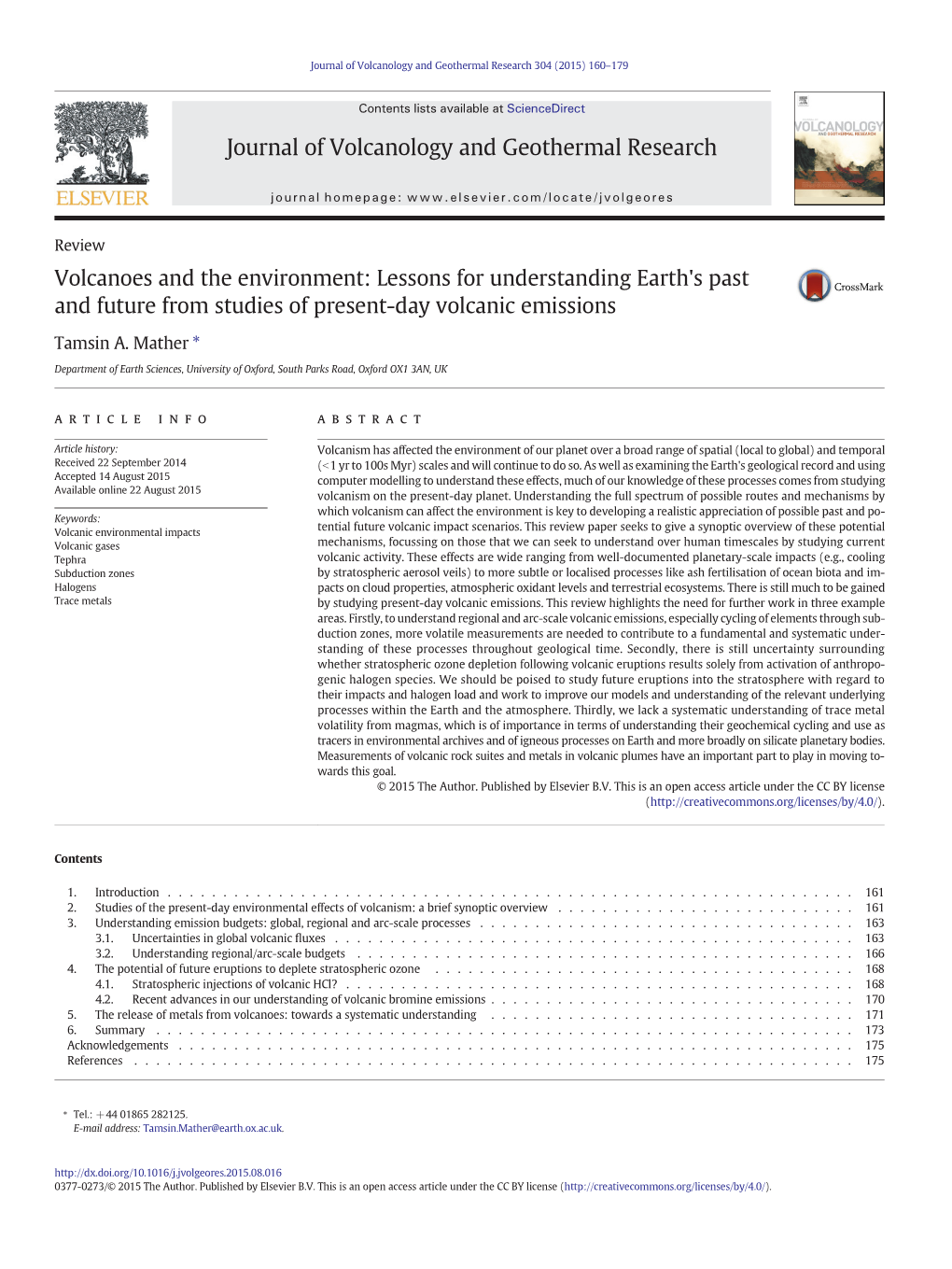 Volcanoes and the Environment: Lessons for Understanding Earth's Past and Future from Studies of Present-Day Volcanic Emissions