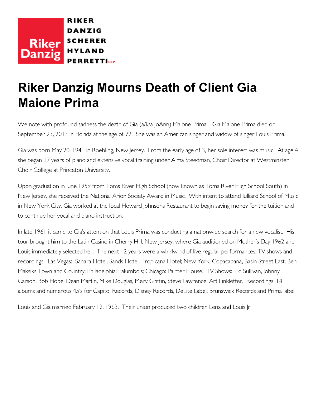 Riker Danzig Mourns Death of Client Gia Maione Prima