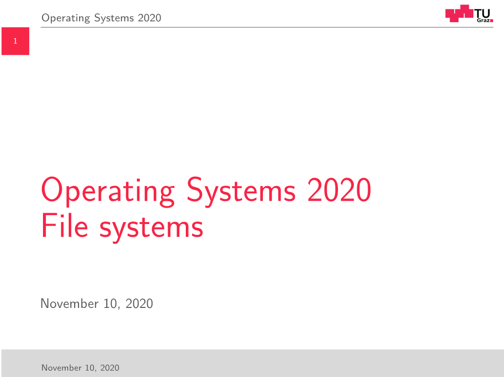 Operating Systems 2020 File Systems