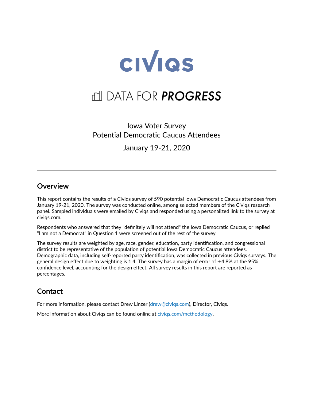 Iowa Voter Survey Potential Democratic Caucus Attendees January 19-21, 2020