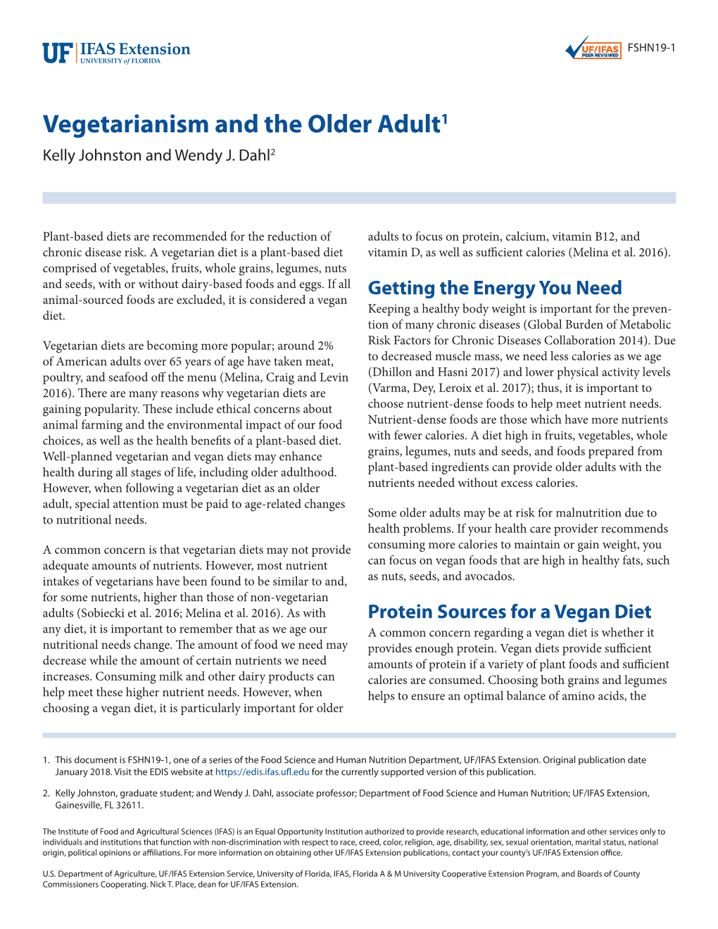 Vegetarianism and the Older Adult1 Kelly Johnston and Wendy J