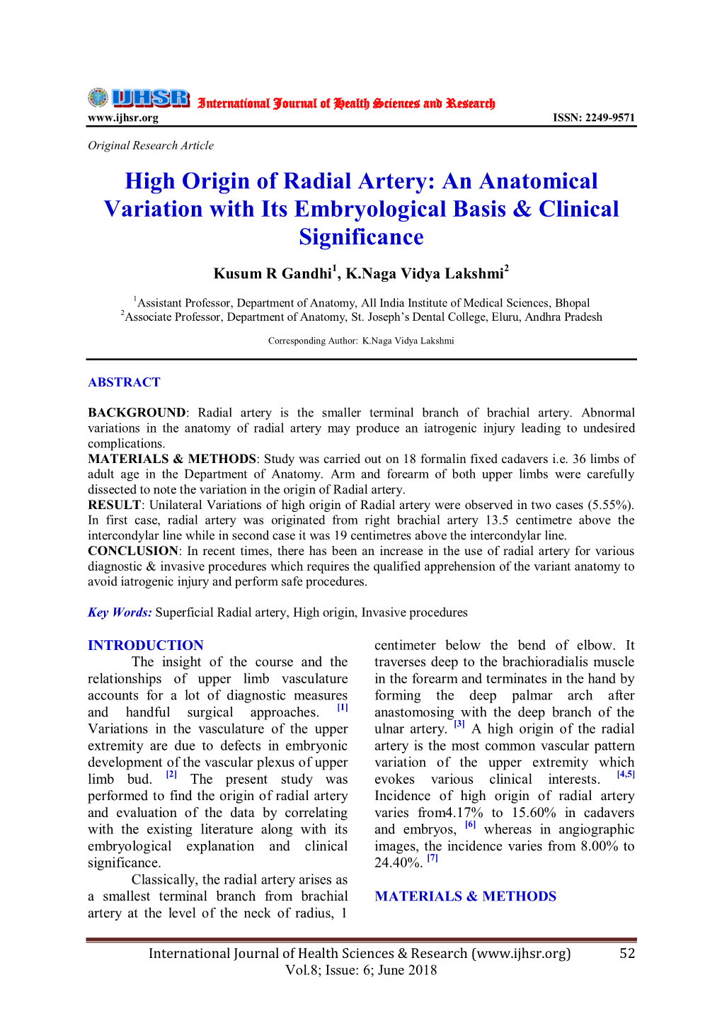 High Origin of Radial Artery: an Anatomical Variation with Its Embryological Basis & Clinical Significance