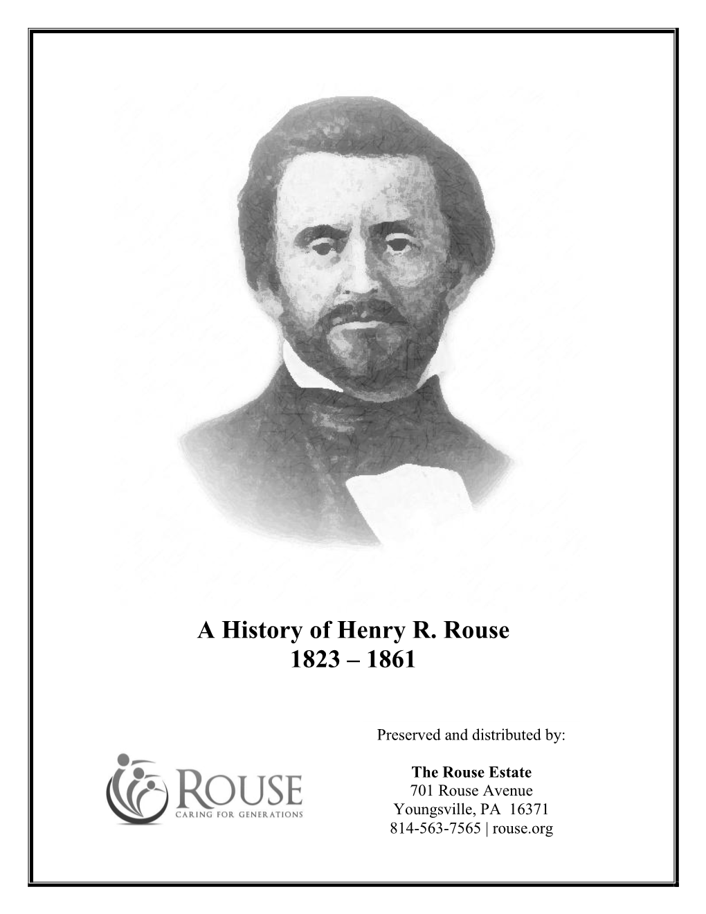 A History of Henry R. Rouse 1823 – 1861