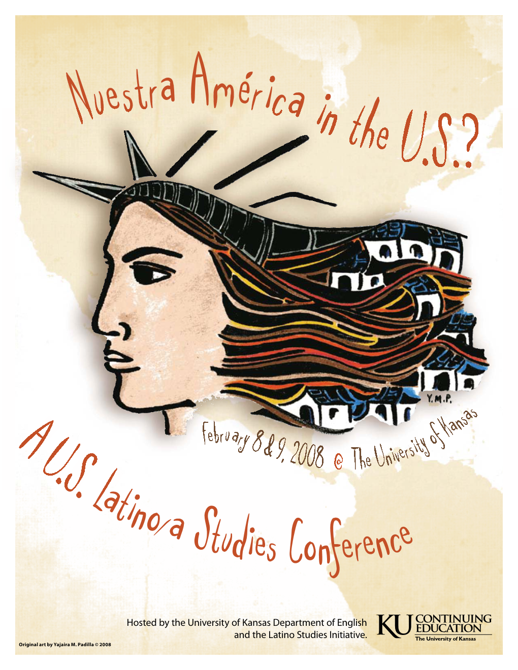 Hosted by the University of Kansas Department of English and the Latino Studies Initiative