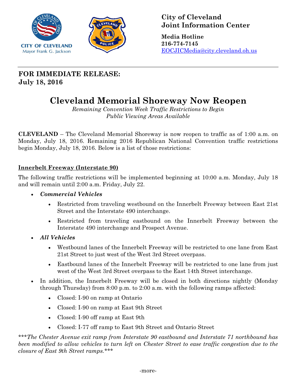 Cleveland Memorial Shoreway Now Reopen Remaining Convention Week Traffic Restrictions to Begin Public Viewing Areas Available