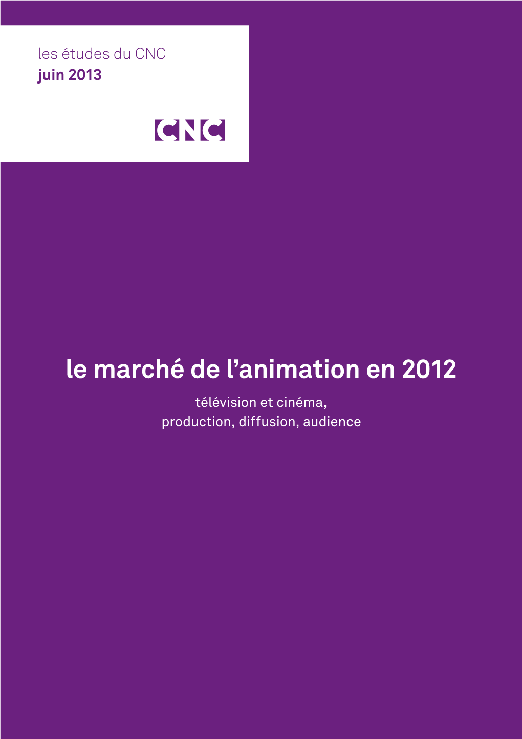 Le Marché De L'animation En 2012