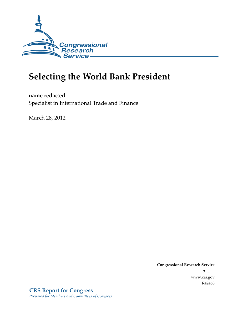 Selecting the World Bank President Name Redacted Specialist in International Trade and Finance