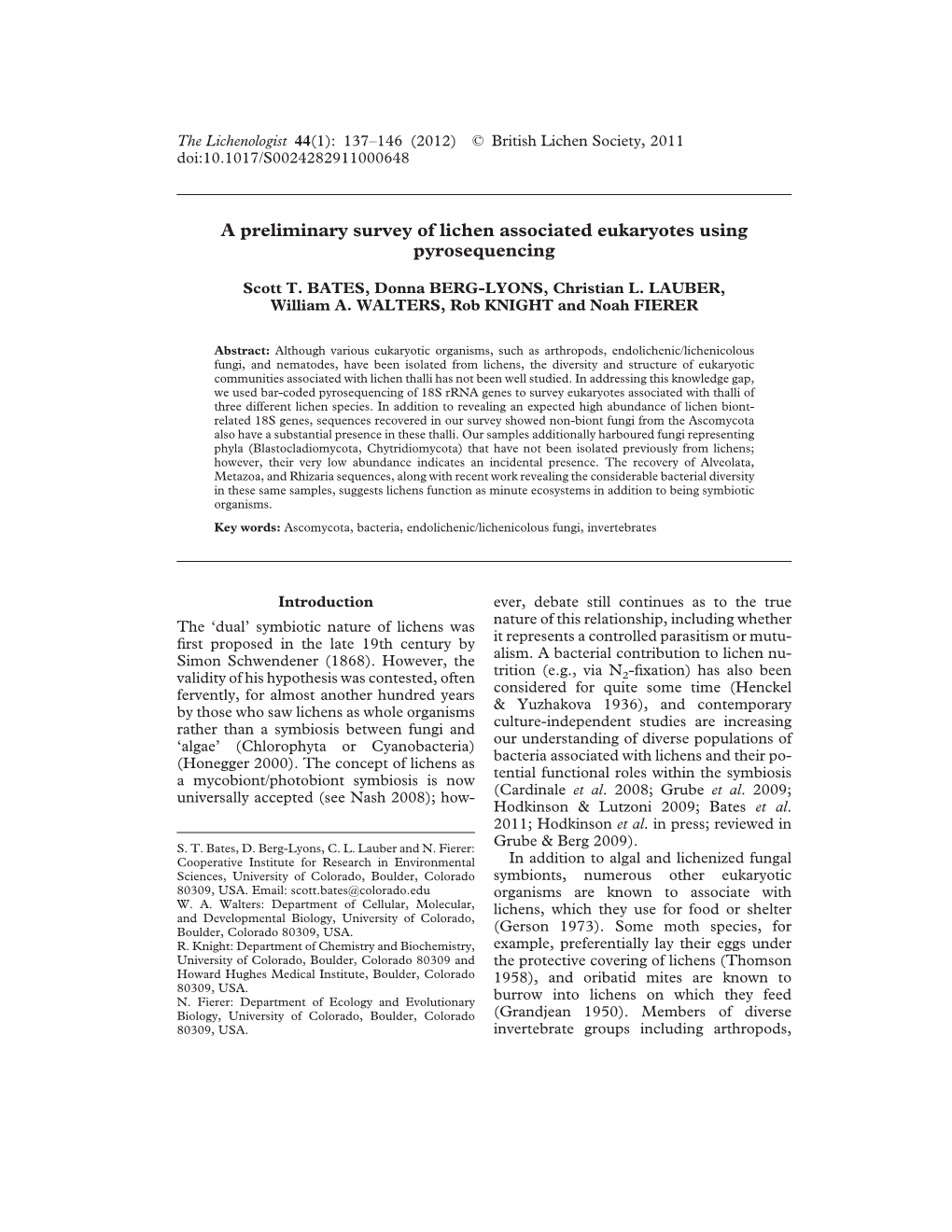 A Preliminary Survey of Lichen Associated Eukaryotes Using Pyrosequencing