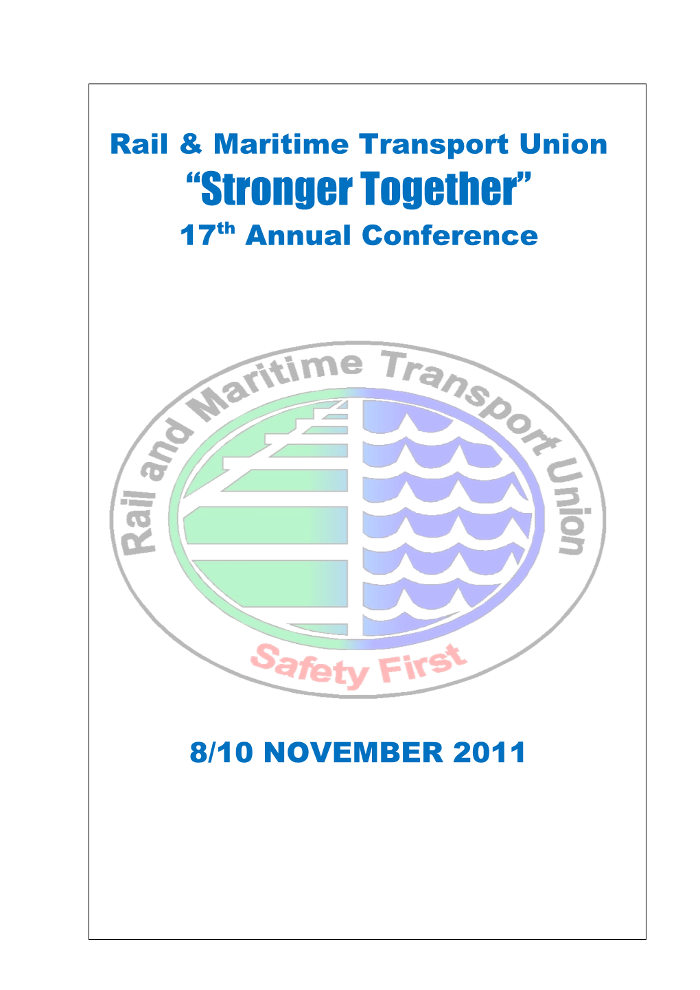 “Stronger Together” 17Th Annual Conference