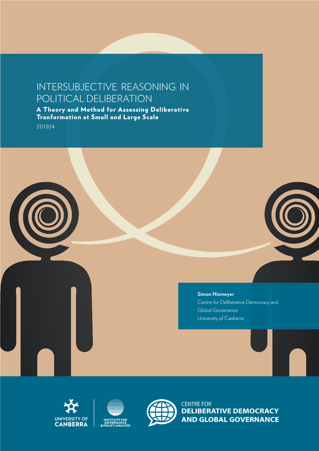 Intersubjective Reasoning in Political Deliberation: a Theory and Method for Assessing Deliberative Transformation at Small