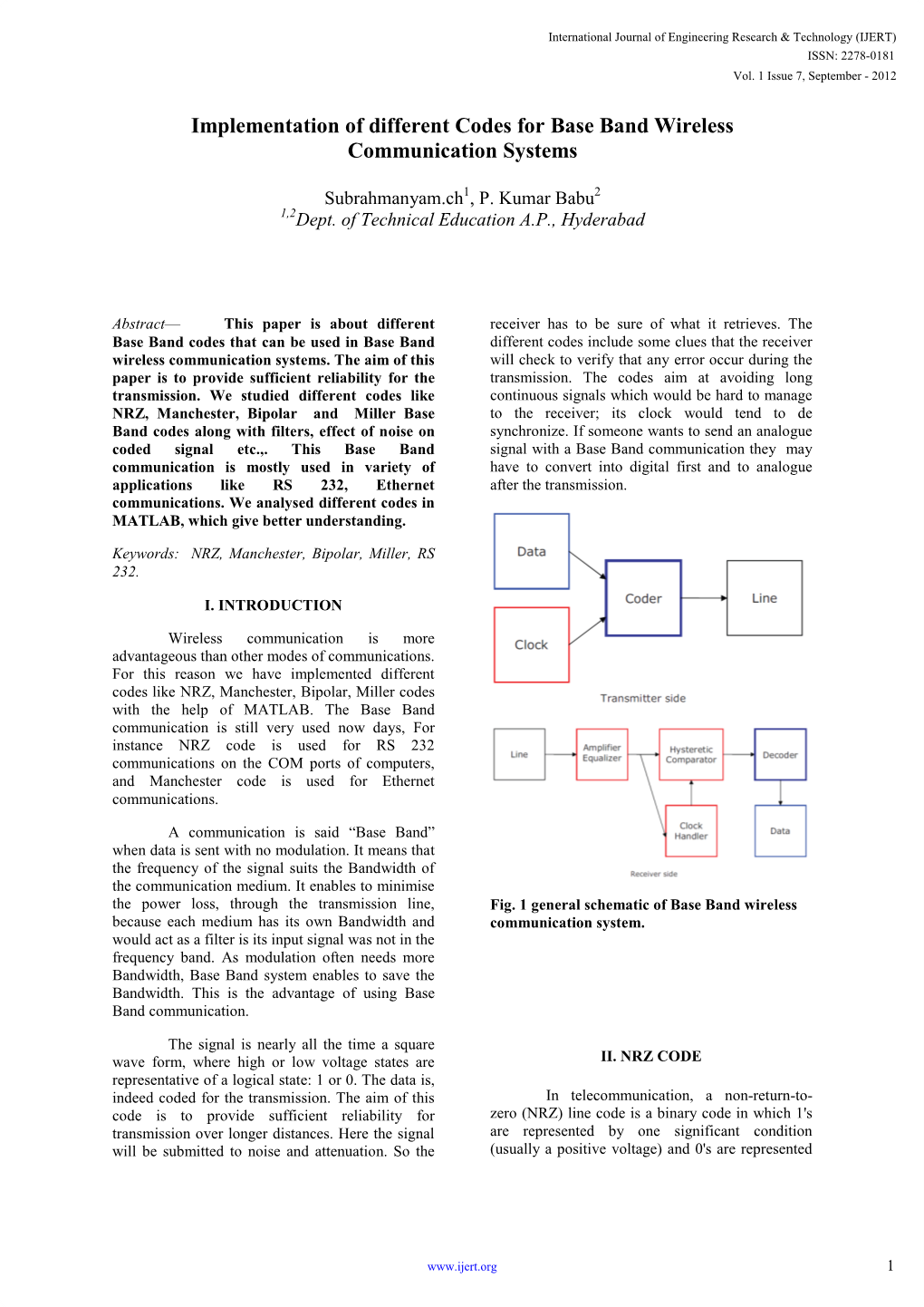 Implementation of Different Codes for Base Band Wireless Communication Systems