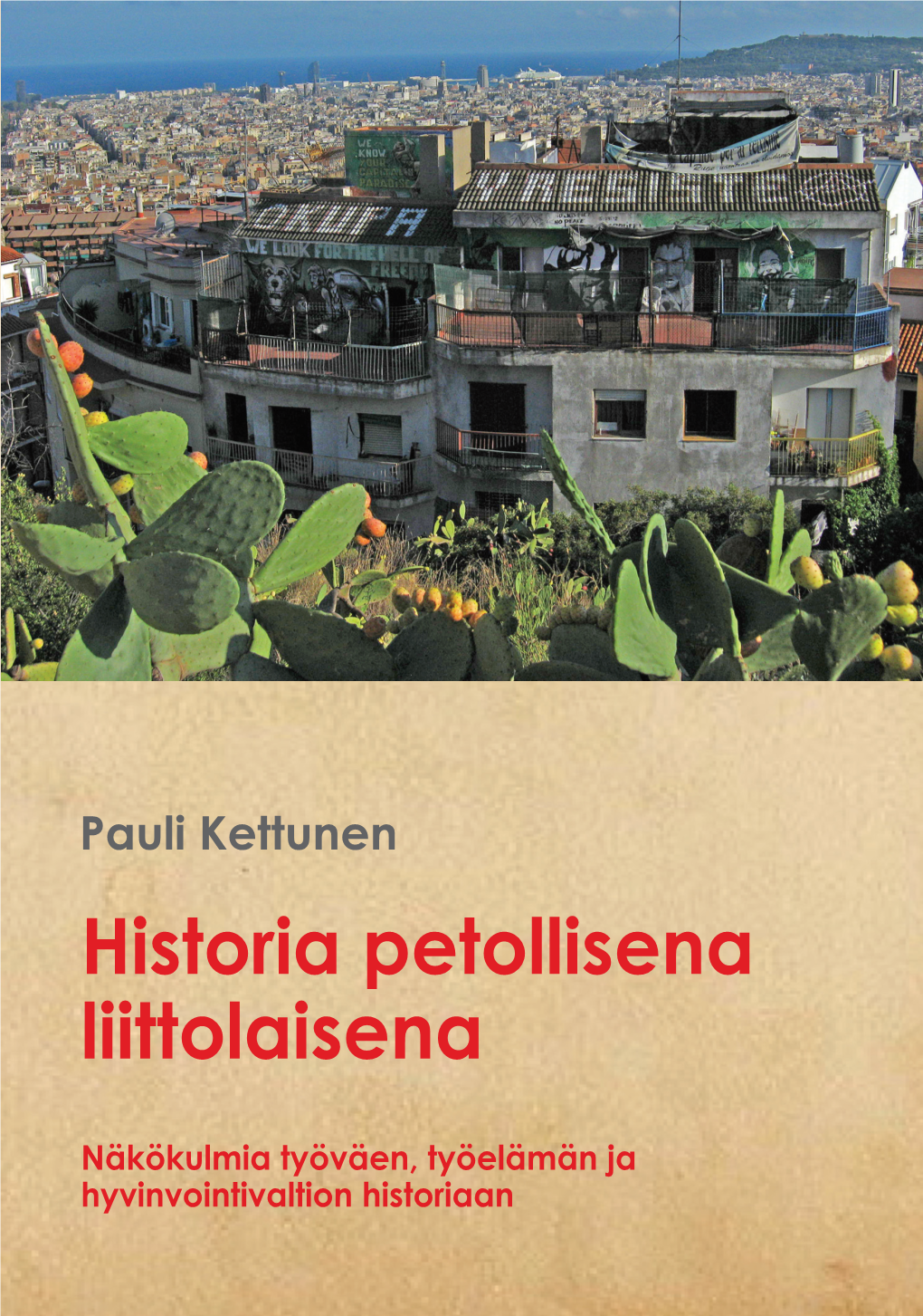 Historia Petollisena Liittolaisena