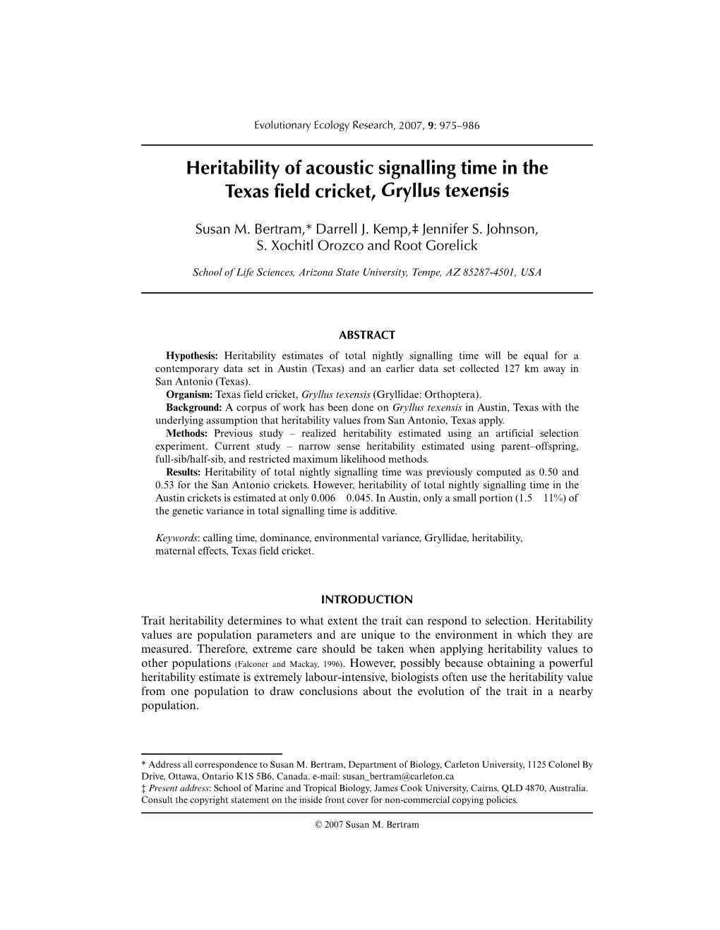 Heritability of Acoustic Signalling Time in the Texas Field Cricket, Gryllus Texensis