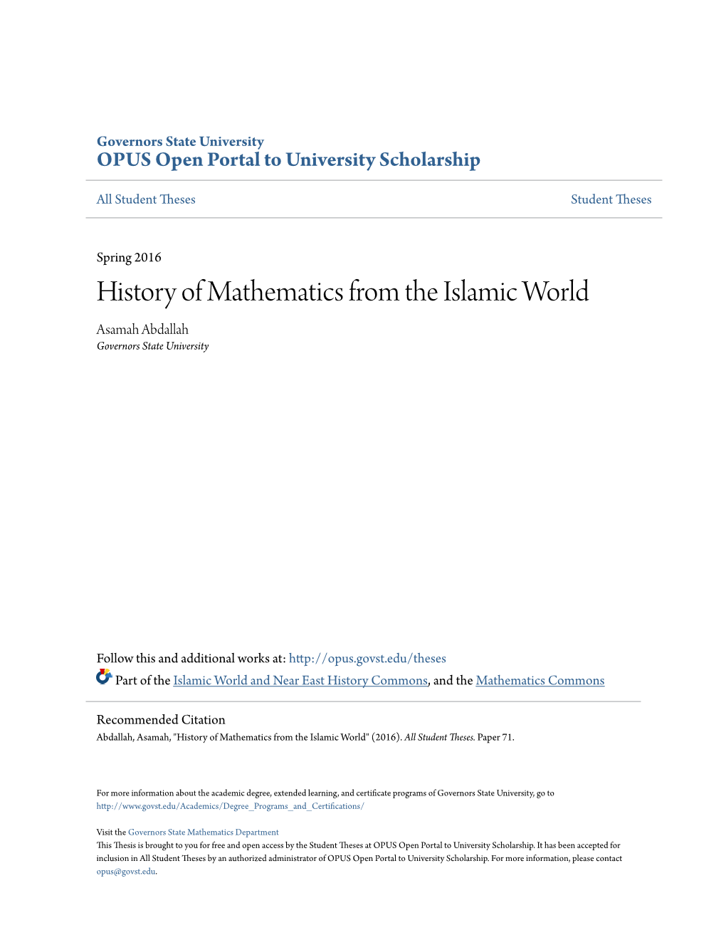 History of Mathematics from the Islamic World Asamah Abdallah Governors State University