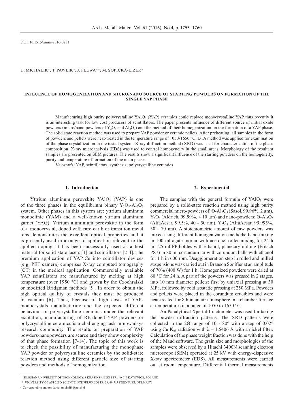 1. Introduction Yttrium Aluminum Perovskite Yalo3 (YAP) Is One of the Three Phases in the Equilibrium Binary Y2O3-Al2o3 System