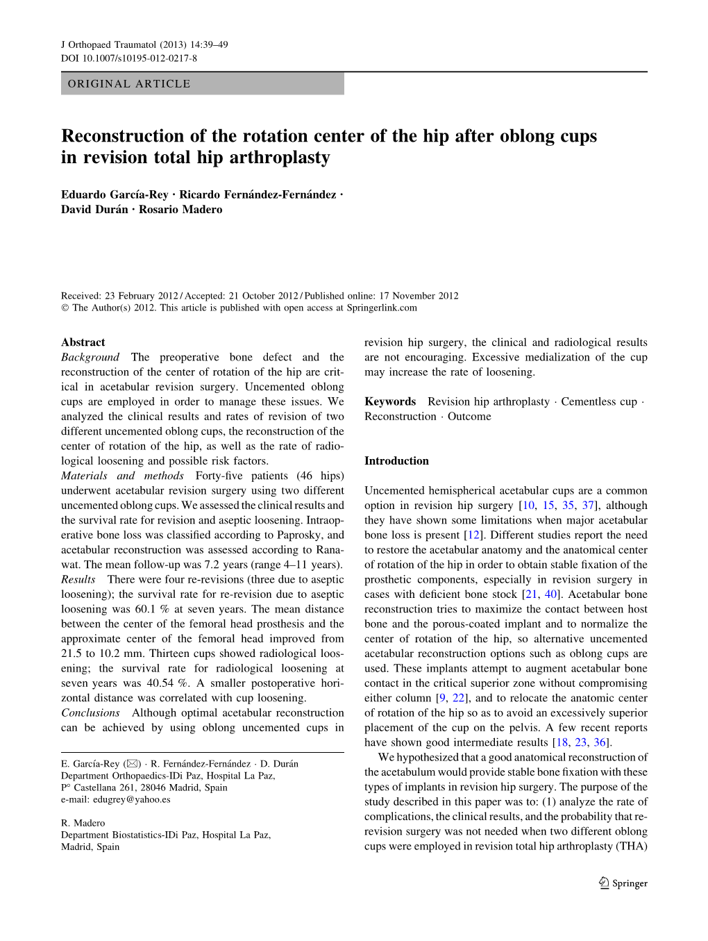 Reconstruction of the Rotation Center of the Hip After Oblong Cups in Revision Total Hip Arthroplasty