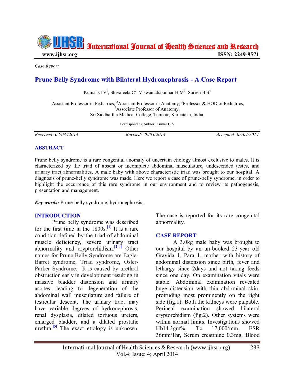 Prune Belly Syndrome with Bilateral Hydronephrosis - a Case Report