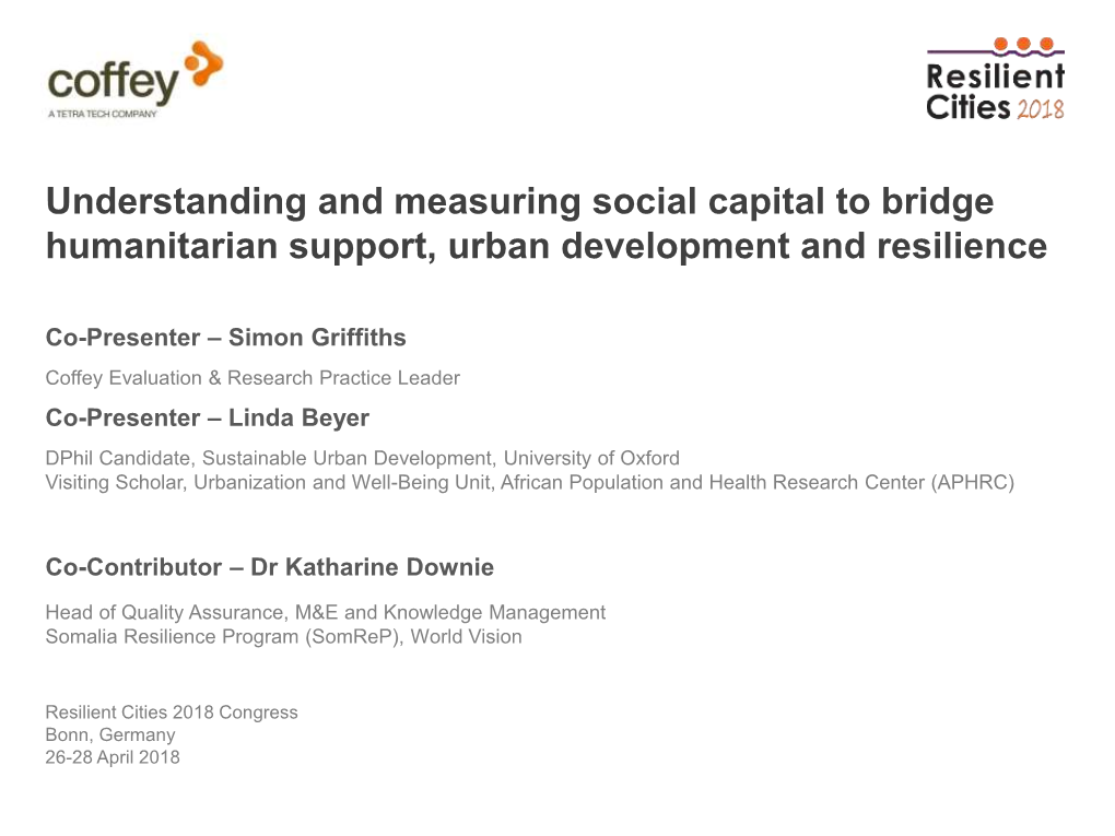 Understanding and Measuring Social Capital to Bridge Humanitarian Support, Urban Development and Resilience
