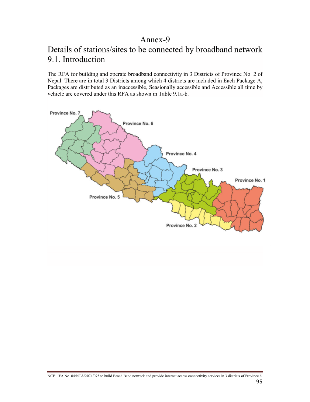 Annex-9 Details of Stations/Sites to Be Connected by Broadband Network 9.1