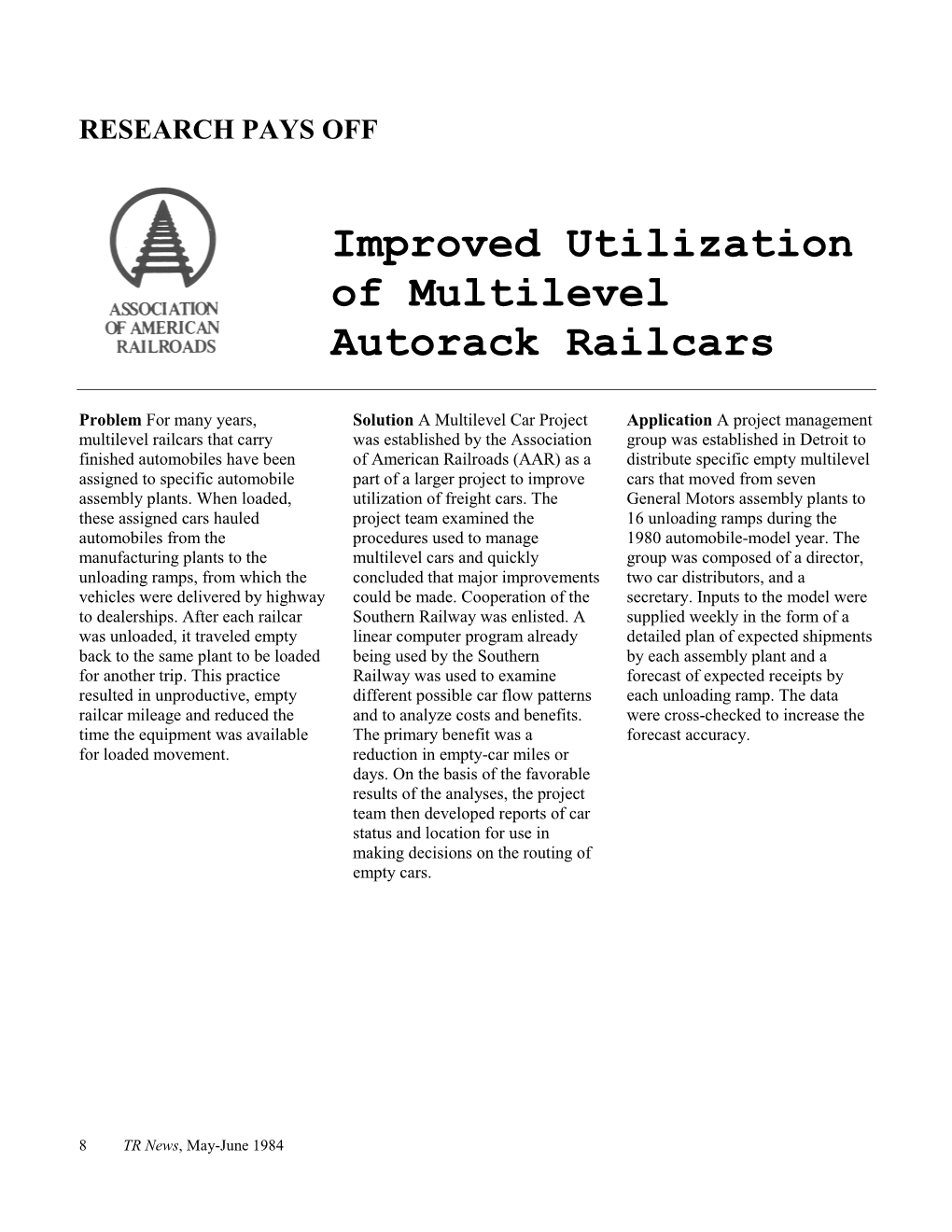 Improved Utilization of Multilevel Autorack Railcars