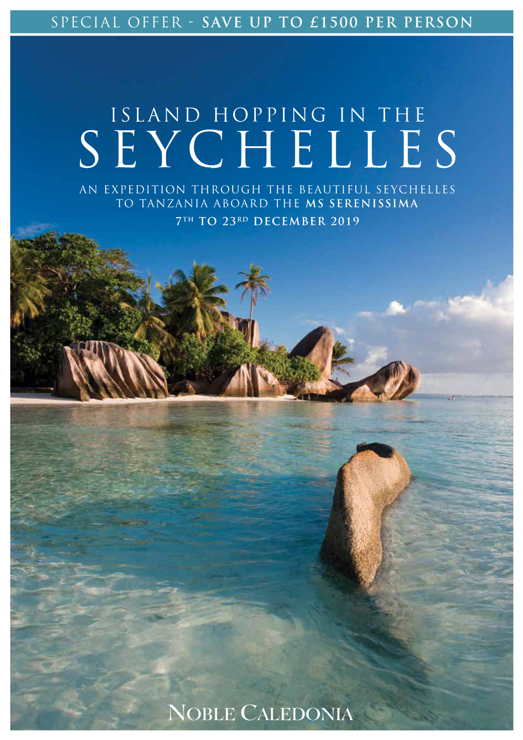 Seychelles an Expedition Through the Beautiful Seychelles to Tanzania Aboard the MS Serenissima 7 Th to 23Rd December 2019 Giant Tortoise, Aldabra