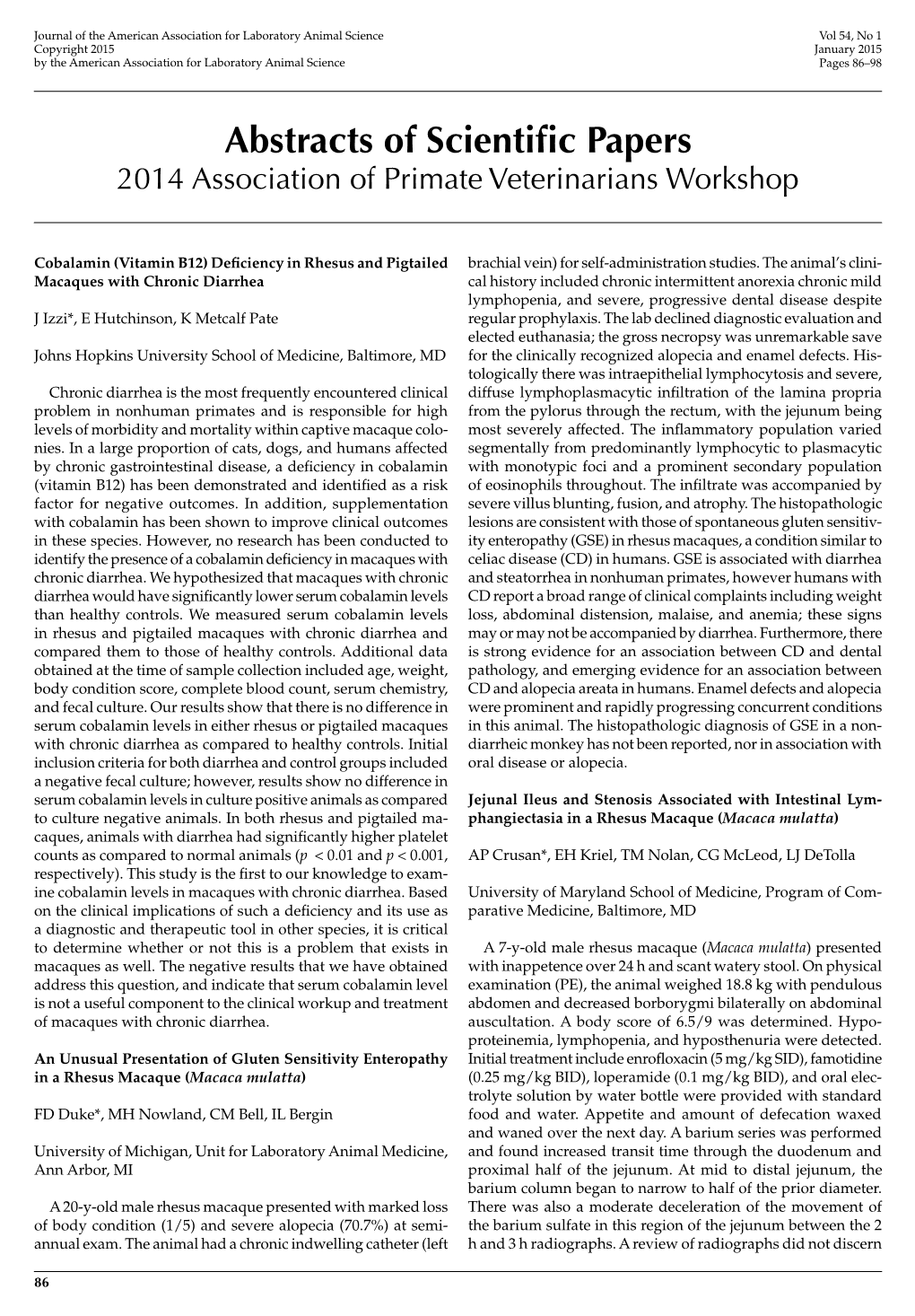 Abstracts of Scientific Papers<Br> 2014 Association of Primate