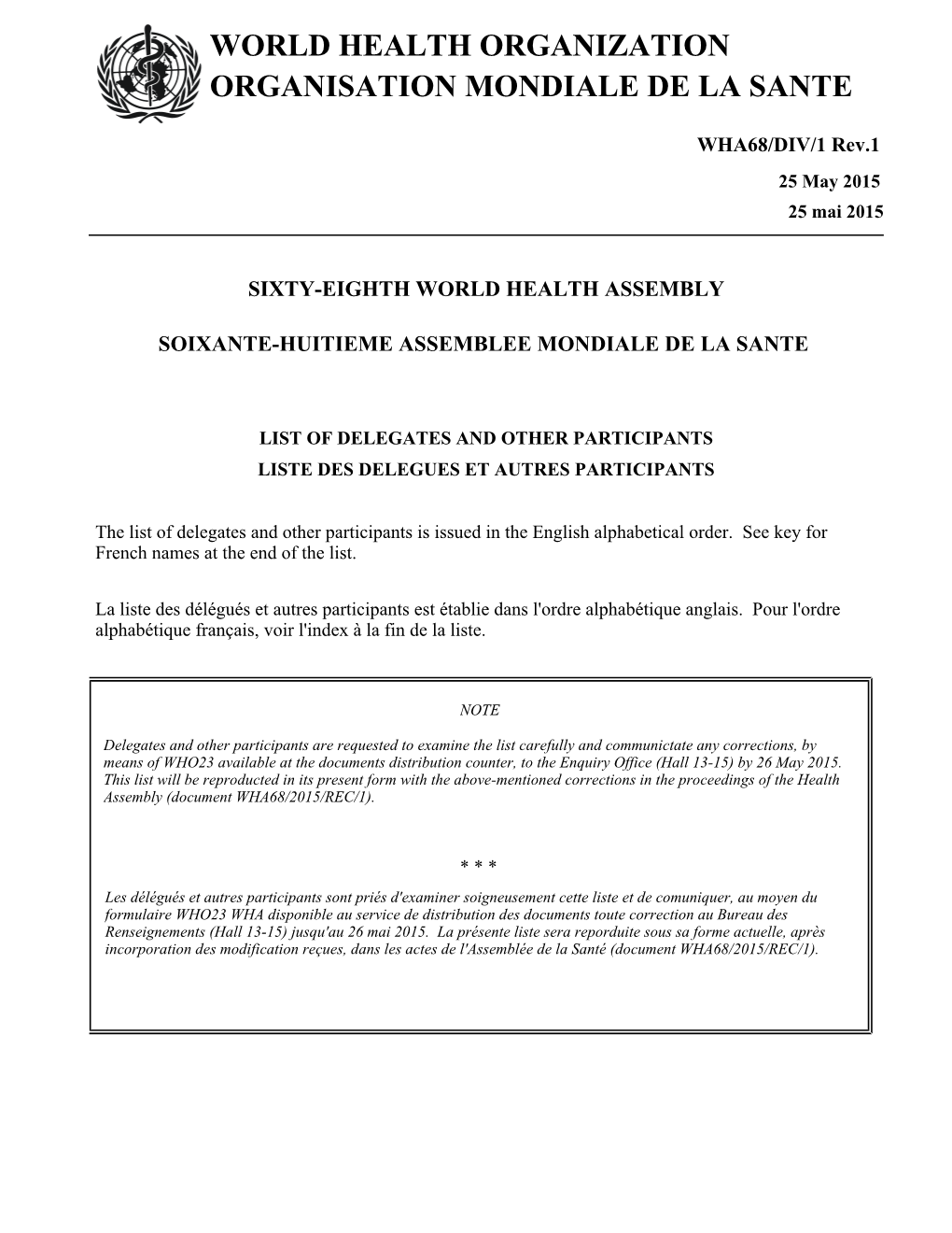 WHA68/DIV/1 Rev.1 25 May 2015 25 Mai 2015