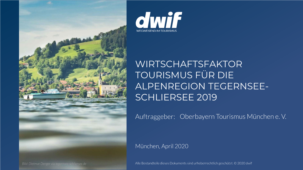 Wirtschaftsfaktor Tourismus Für Die Alpenregion Tegernsee- Schliersee 2019