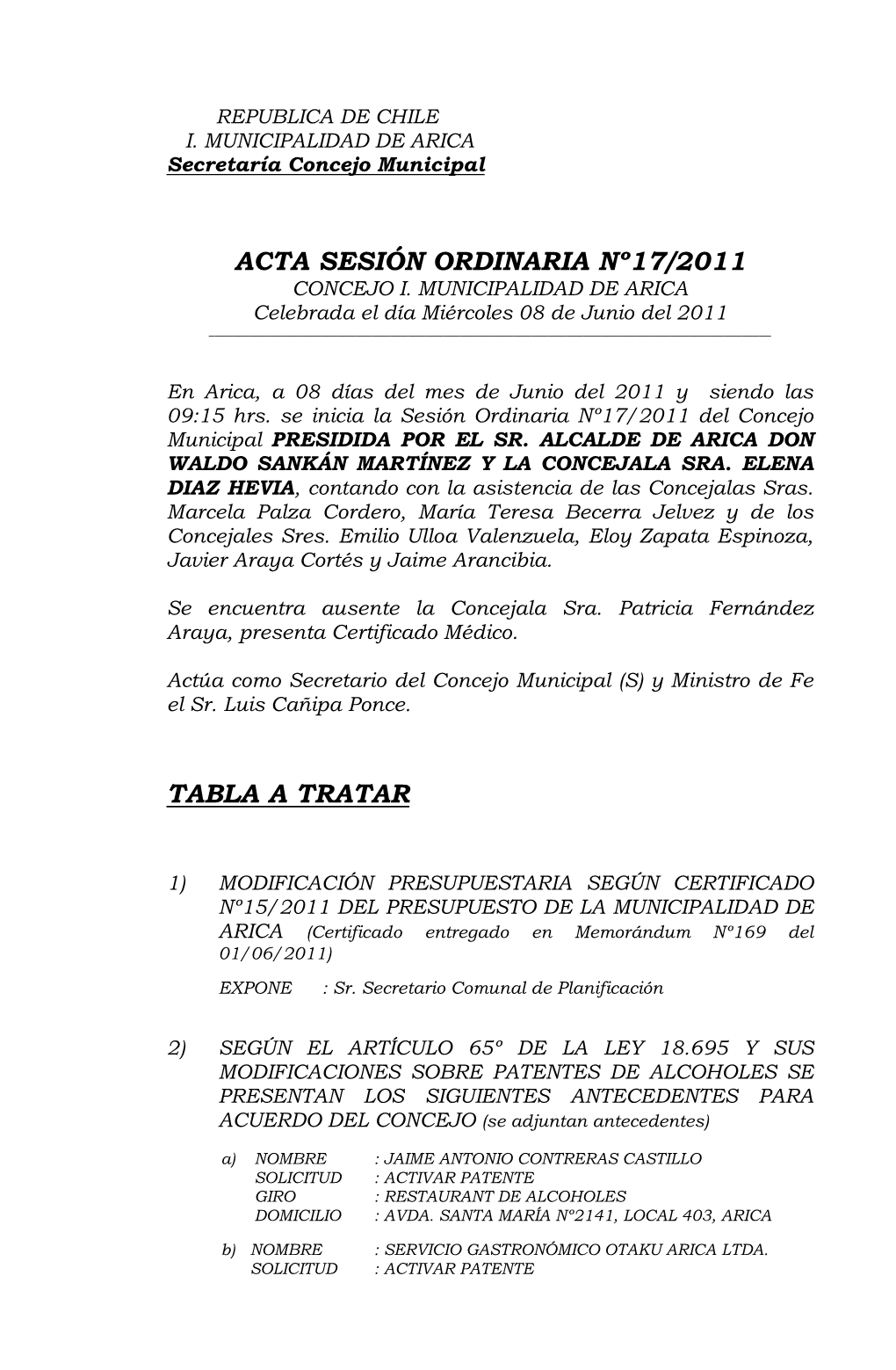 Acta Sesión Ordinaria Nº17/2011 Tabla a Tratar