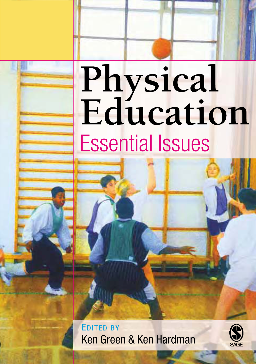 Physical Education Essential Issues