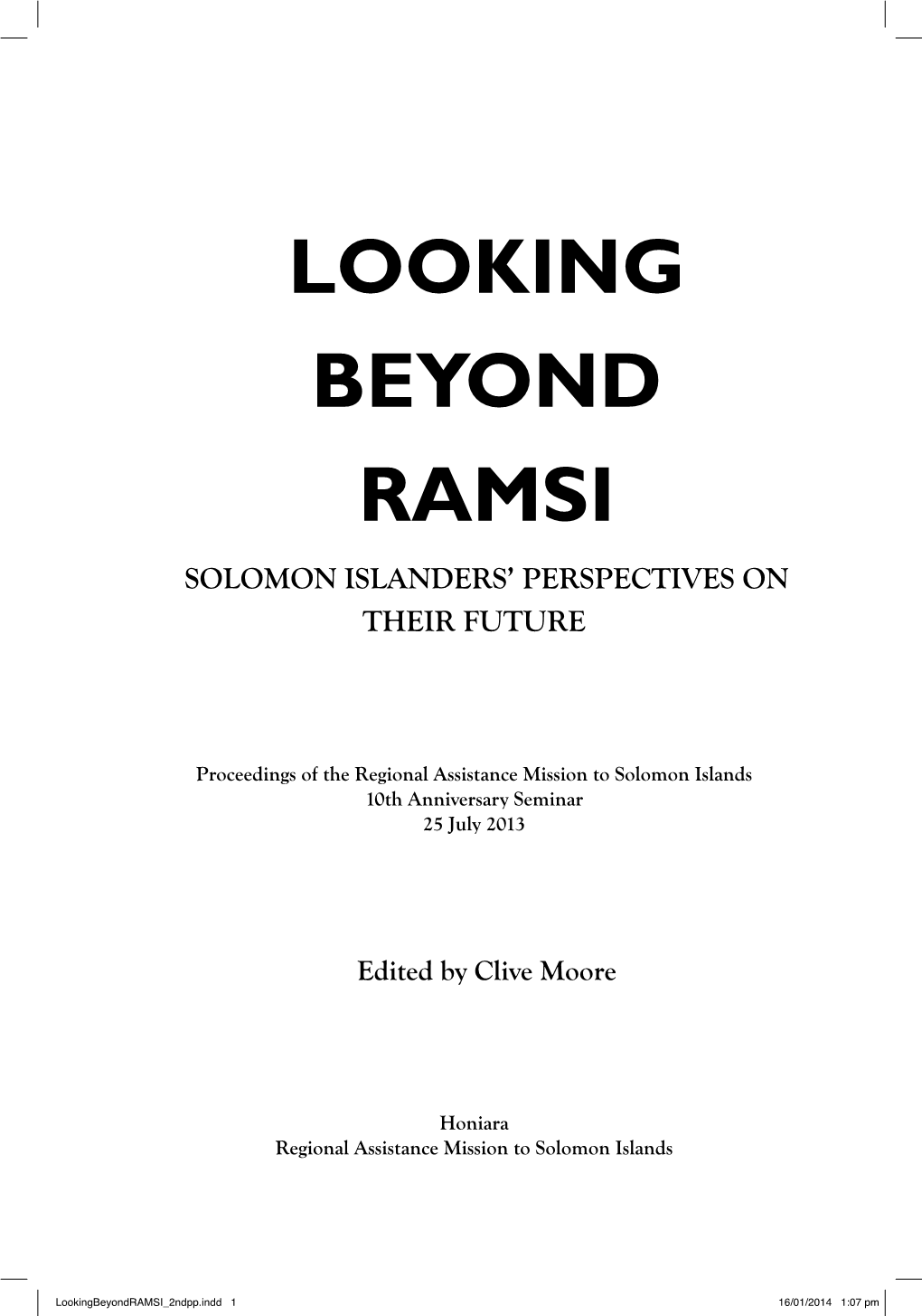 Download PDF 2592.69Kb Looking Beyond RAMSI