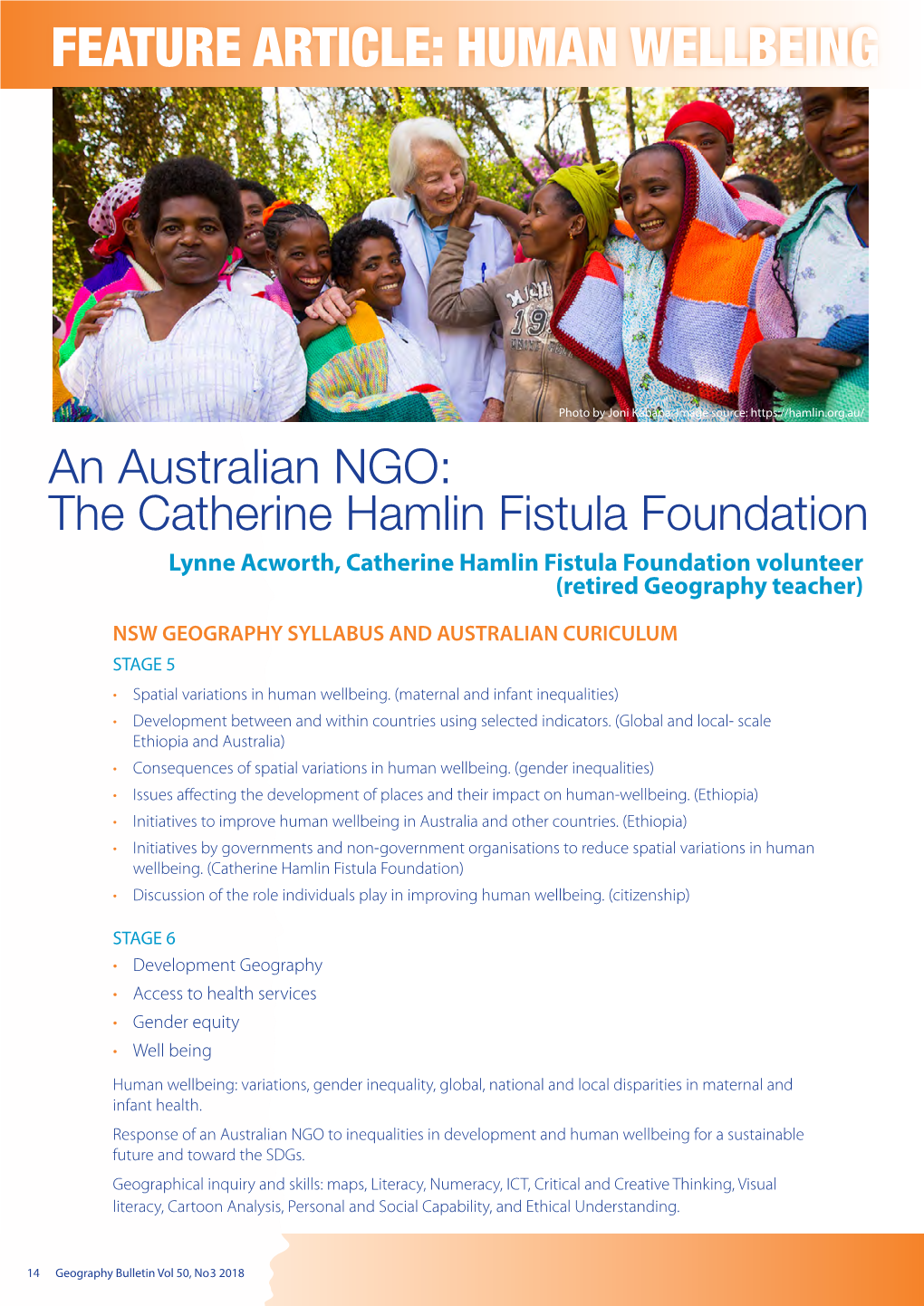 Catherine Hamlin Fistula Foundation Lynne Acworth, Catherine Hamlin Fistula Foundation Volunteer (Retired Geography Teacher)