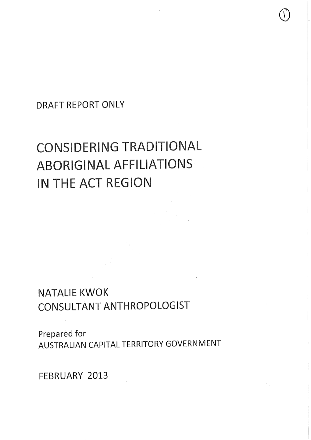 Considering Traditional Aboriginal Affiliations in the Act Region