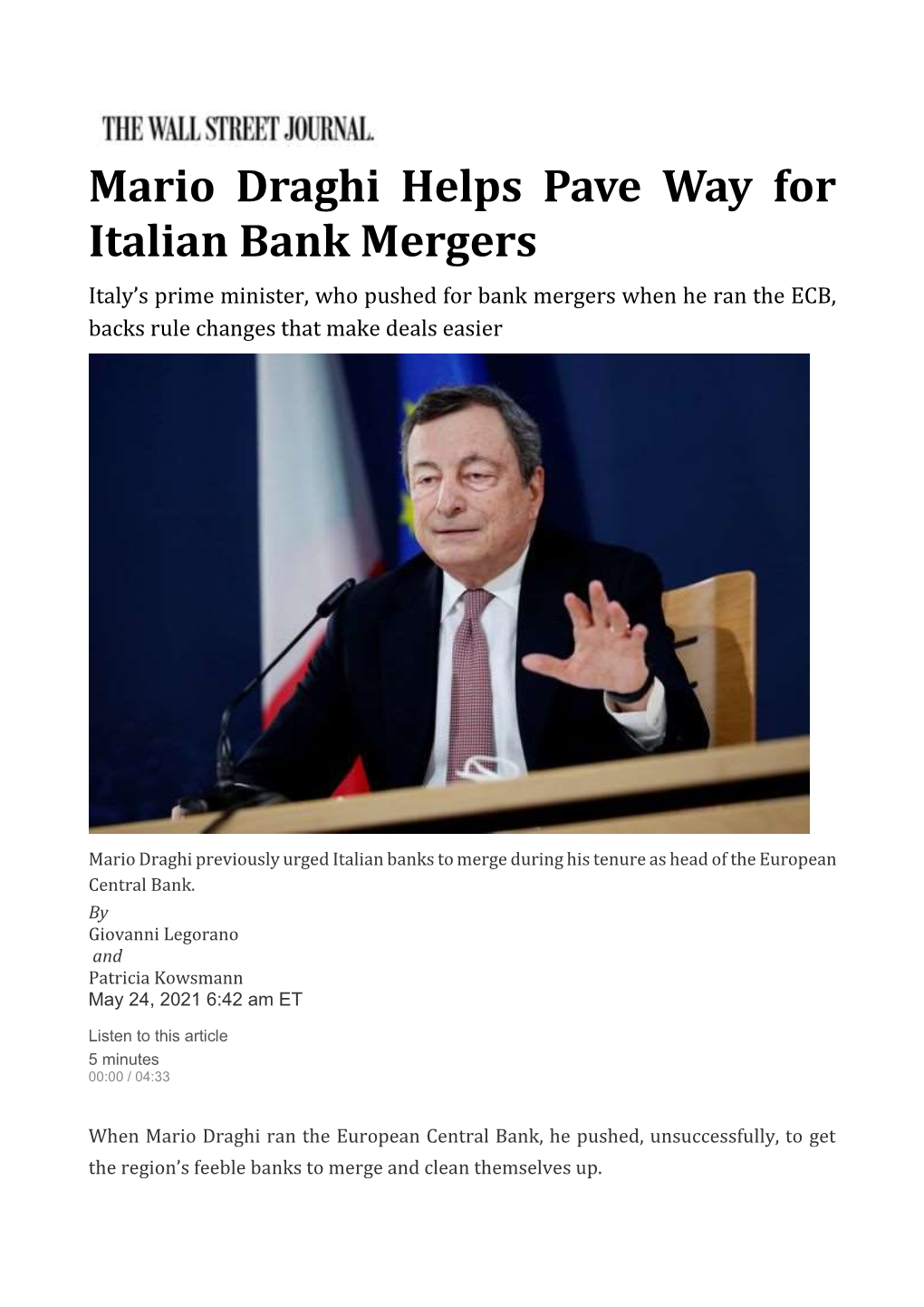 Mario Draghi Helps Pave Way for Italian Bank Mergers