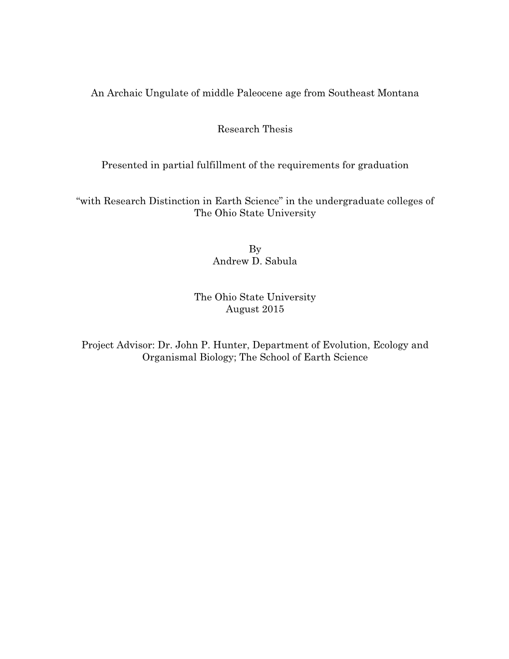 An Archaic Ungulate of Middle Paleocene Age from Southeast Montana Research Thesis Presented in Partial Fulfillment of the Requi