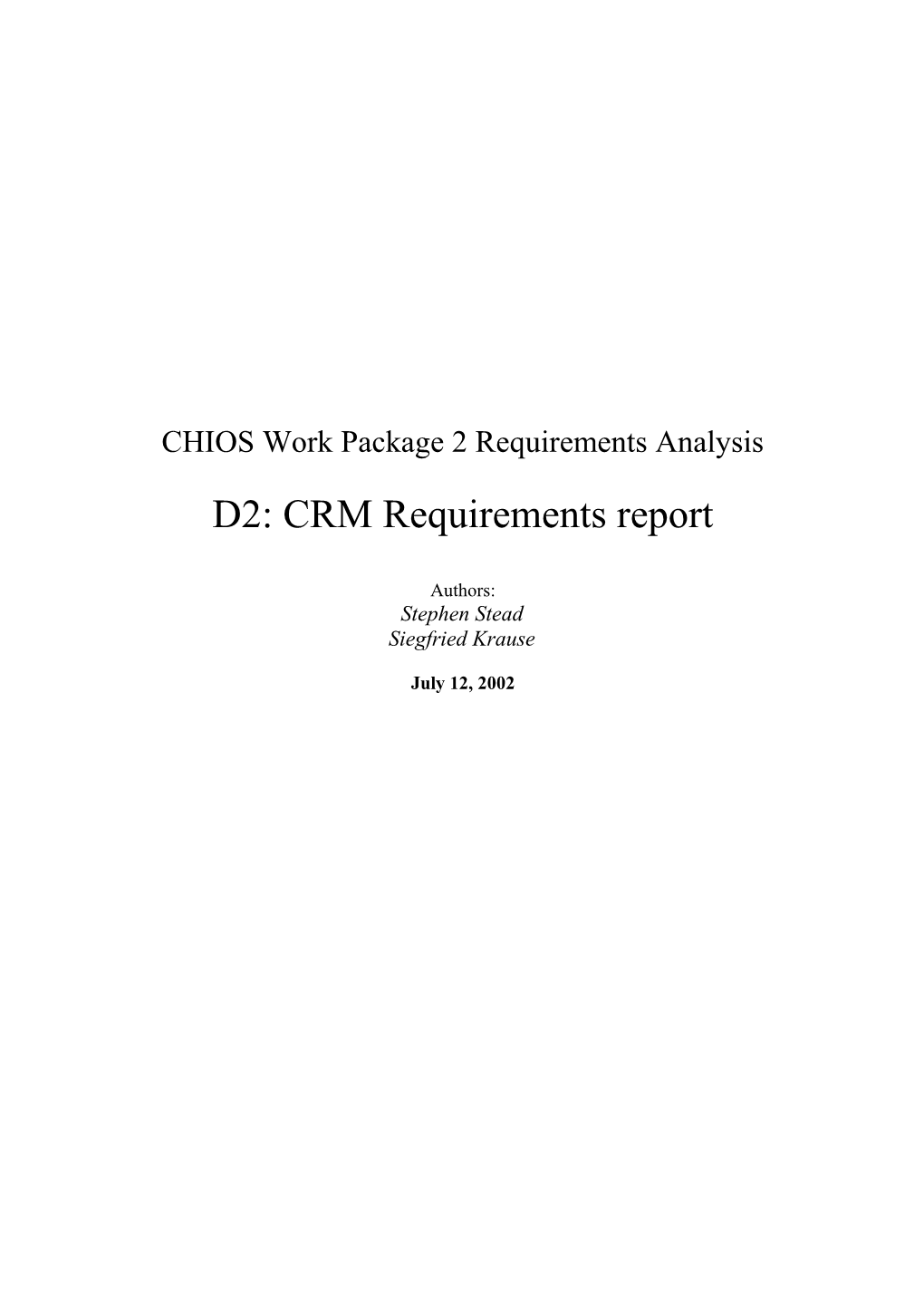 CHIOS Work Package 2 Requirements Analysis