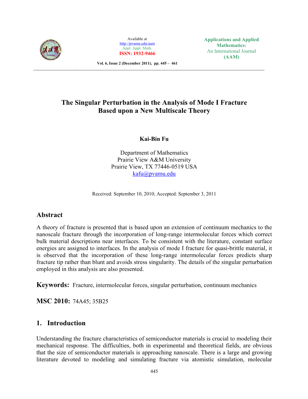 The Singular Perturbation in the Analysis of Mode I Fracture Based Upon a New Multiscale Theory