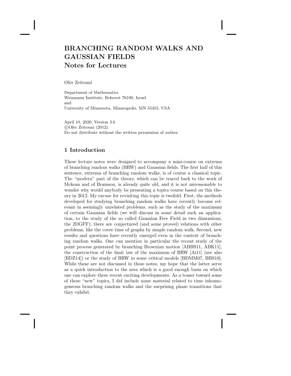 BRANCHING RANDOM WALKS and GAUSSIAN FIELDS Notes for Lectures