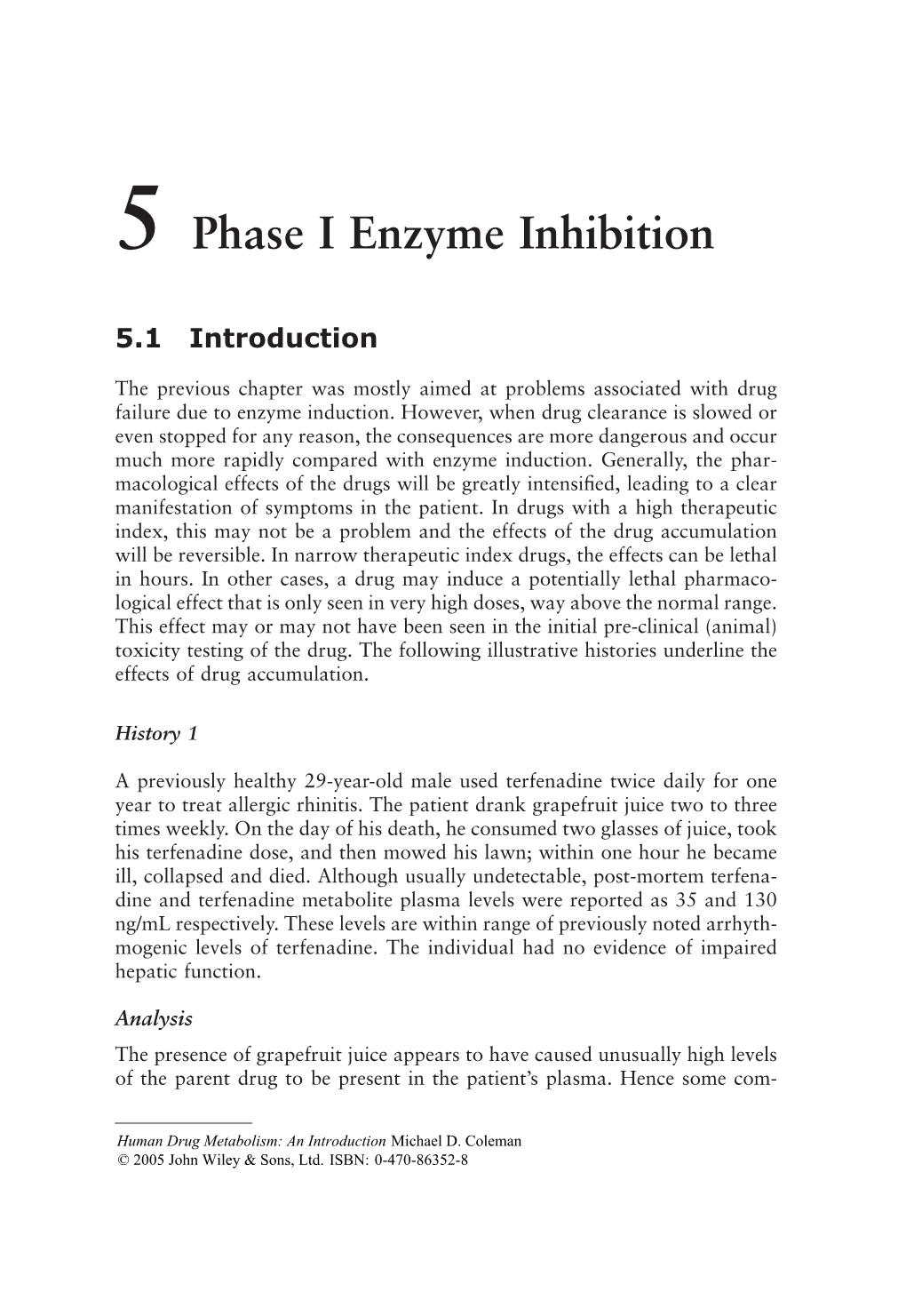 Phase I Enzyme Inhibition