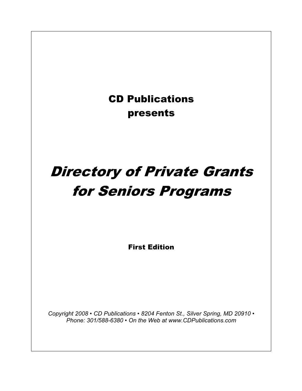 Directory of Private Grants for Seniors Programs